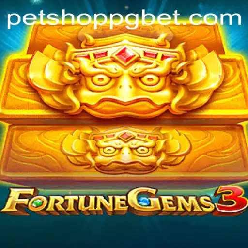 Explorando FortuneGems3: O Jogo Que Está Conquistando PETSHOP PG